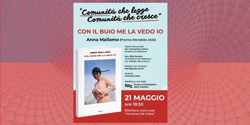 Il “Maggio dei Libri” entra nel vivo: Anna Mallamo ospite ieri a Cittanova