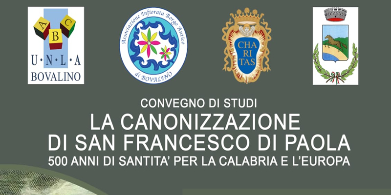 Bovalino: il 6 Agosto convegno di studi per approfondire la storica Canonizzazione del Patrono della cittadina avvenuta a Roma il I Maggio 1919 da parte di Papa Leone X.