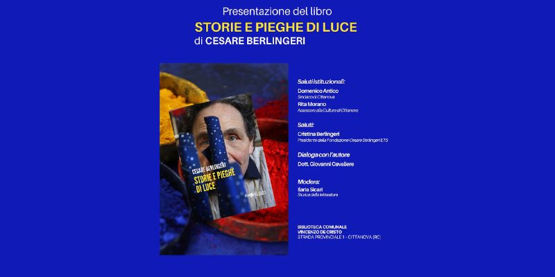 Storie di pieghe e di luce : percorso artistico e umano di Cesare Berlingeri