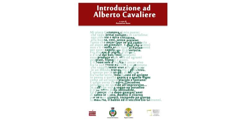 Domani a Cittanova presentazione del libro "Introduzione ad Alberto Cavaliere"
