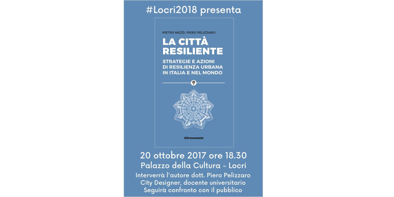 #Locri2018 presenta "La città resiliente"