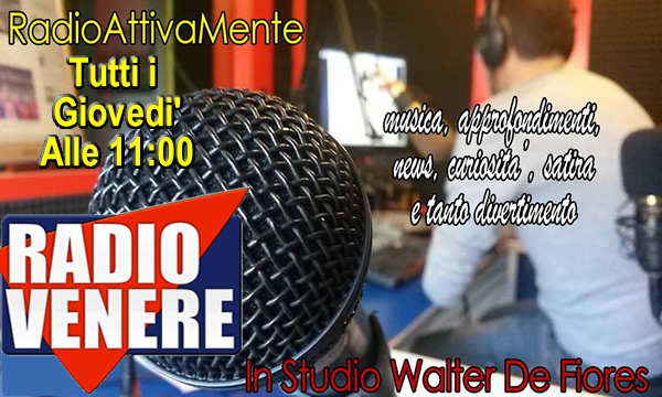 Il podcast della puntata di RadioAttivaMente di giovedì 26 Marzo