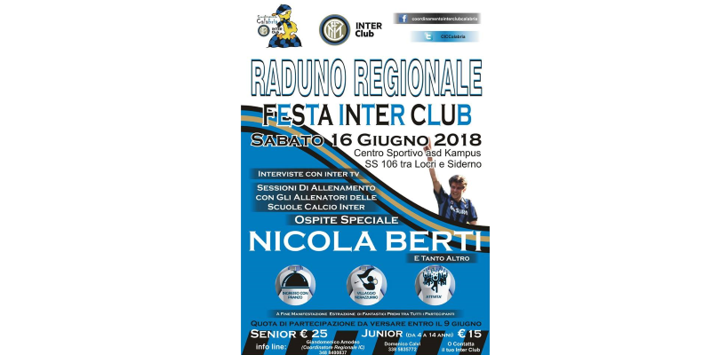 Il 16 giugno i tecnici dell'Inter e Nicola Berti aspettano tutti al raduno degli Inter Club regionali